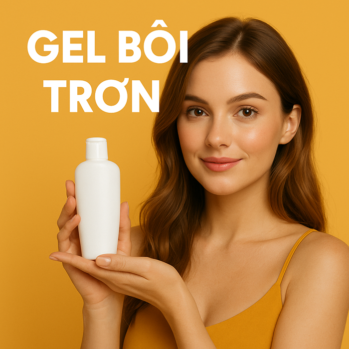 Gel bôi trơn: Phân loại, cách chọn & lưu ý dùng an toàn cho cả hai